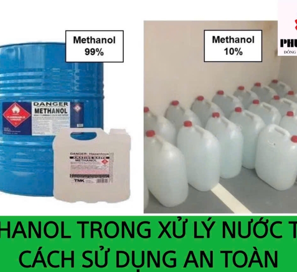 METHANOL TRONG XỬ LÝ NƯỚC THẢI: CÁCH SỬ DỤNG AN TOÀN