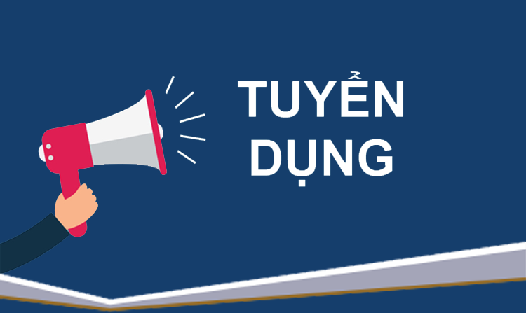 TUYỂN DỤNG THÁNG 08/2023: Nhân viên Tư vấn môi trường và Nhân viên Giám sát công trình