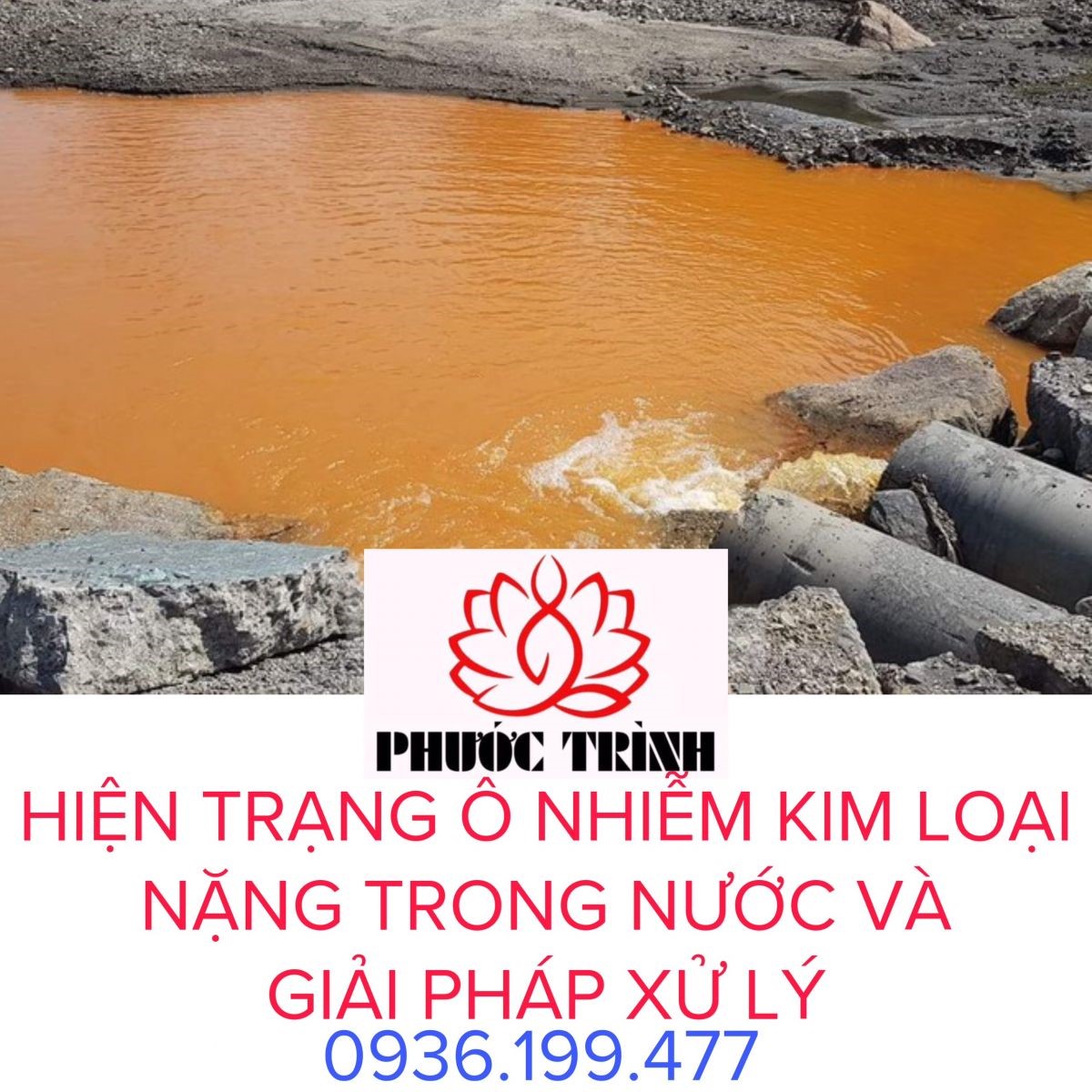 HIỆN TRẠNG Ô NHIỄM KIM LOẠI NẶNG TRONG NƯỚC VÀ GIẢI PHÁP XỬ LÝ