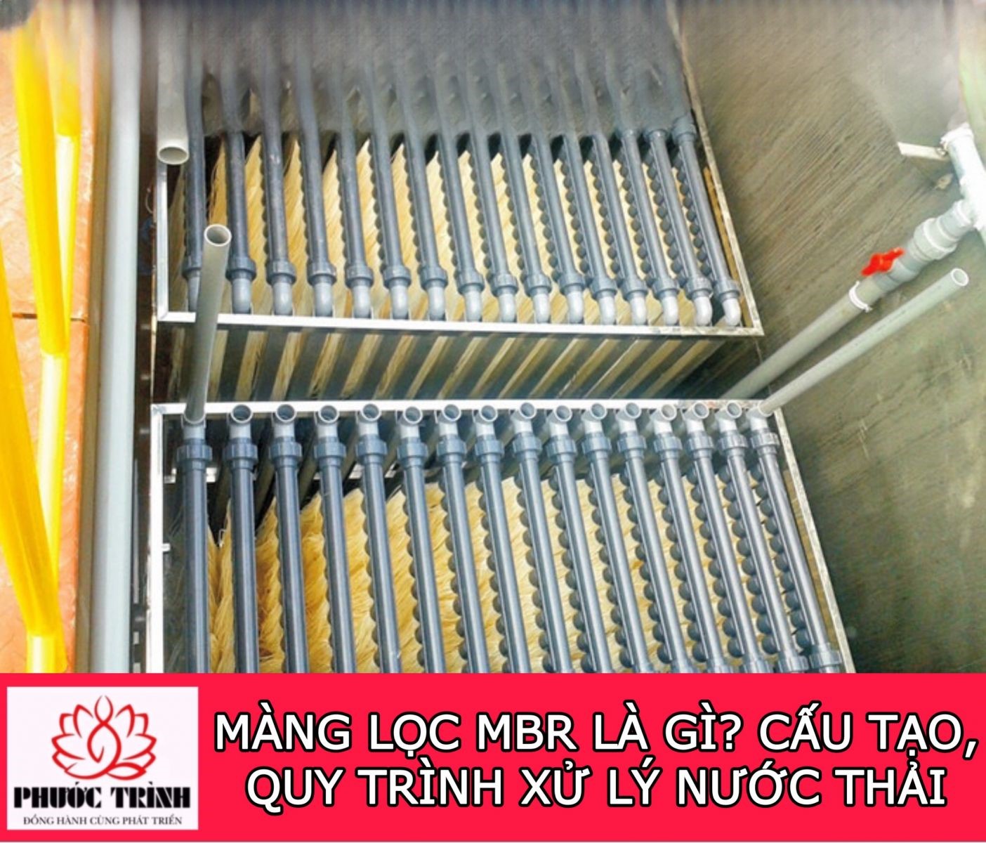 MÀNG LỌC MBR LÀ GÌ? CẤU TẠO, QUY TRÌNH XỬ LÝ NƯỚC THẢI