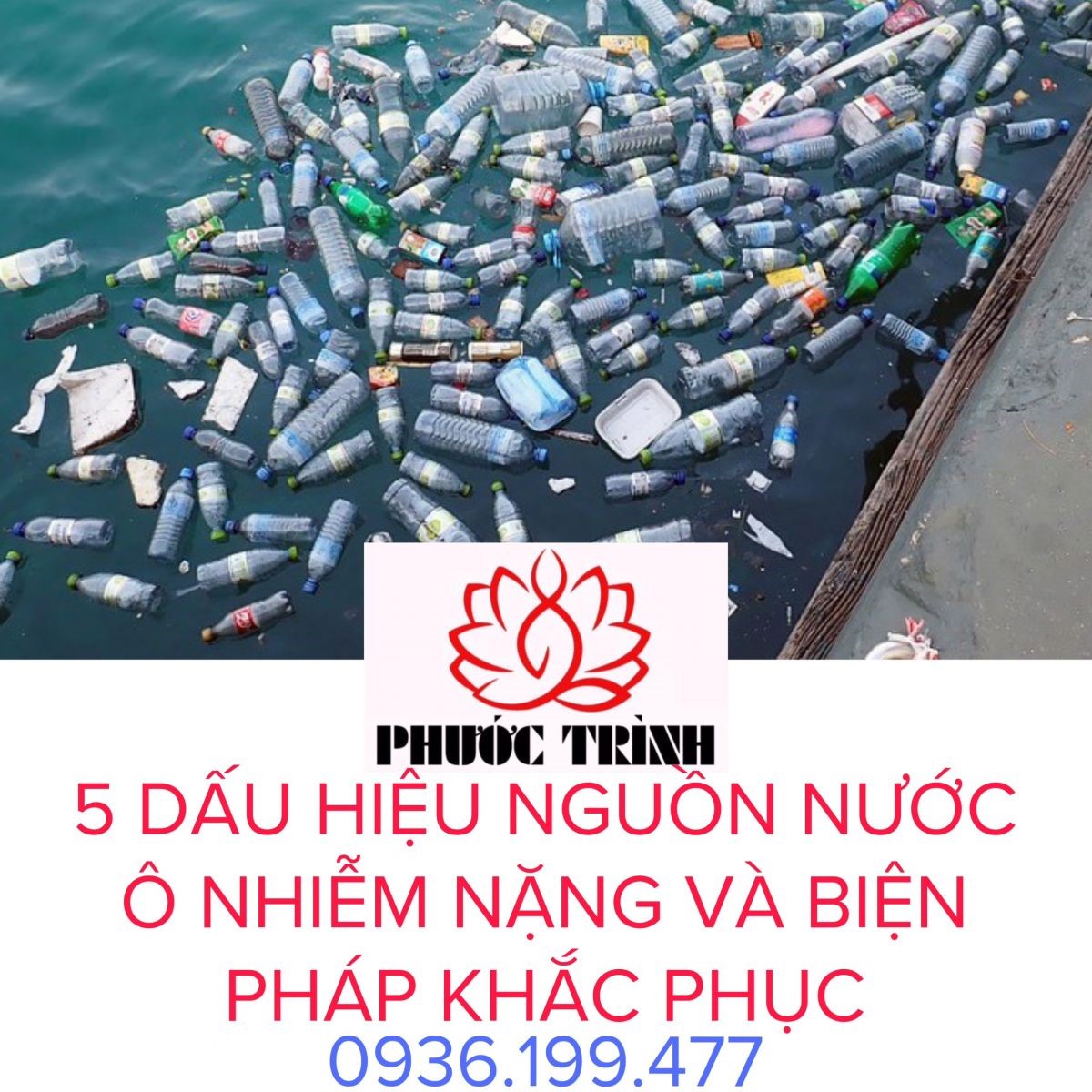 5 DẤU HIỆU NGUỒN NƯỚC Ô NHIỄM NẶNG VÀ BIỆN PHÁP KHẮC PHỤC