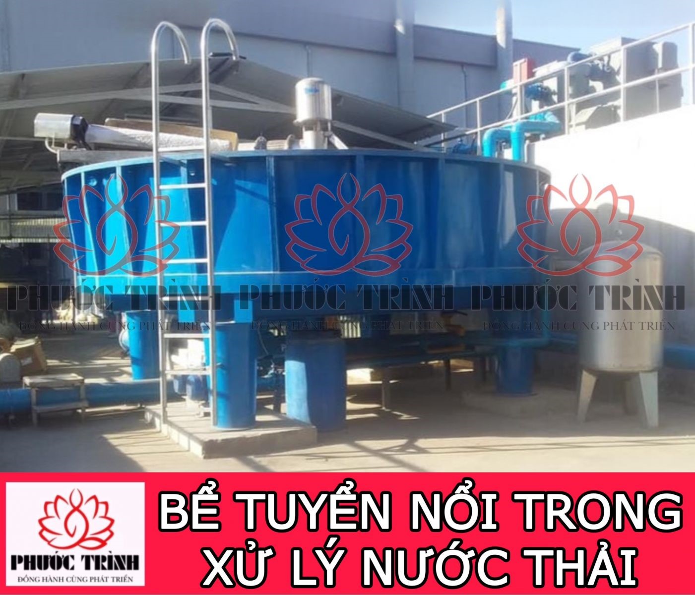 BỂ TUYỂN NỔI TRONG XỬ LÝ NƯỚC THẢI HIỆN NAY