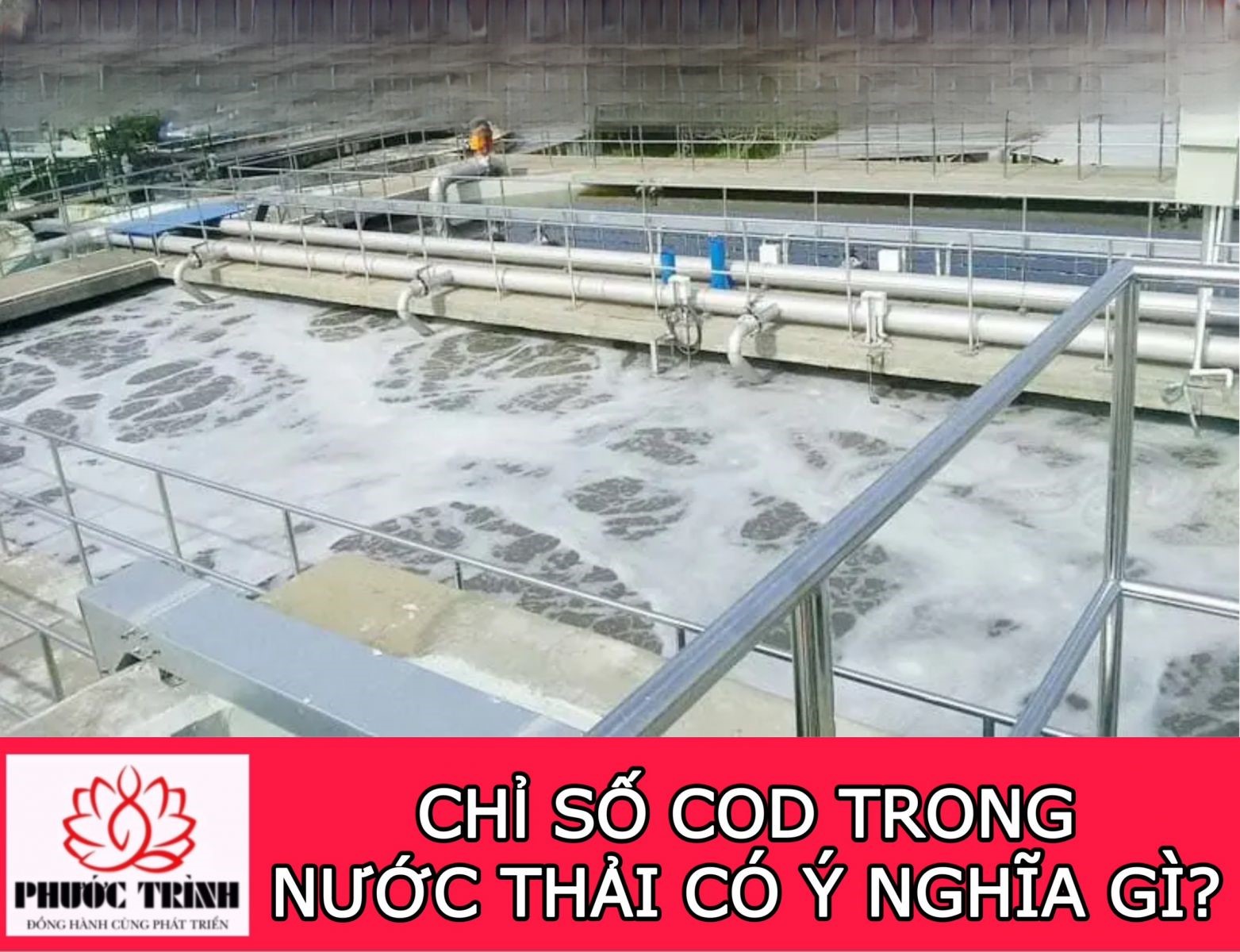 CHỈ SỐ COD TRONG NƯỚC THẢI CÓ Ý NGHĨA GÌ?