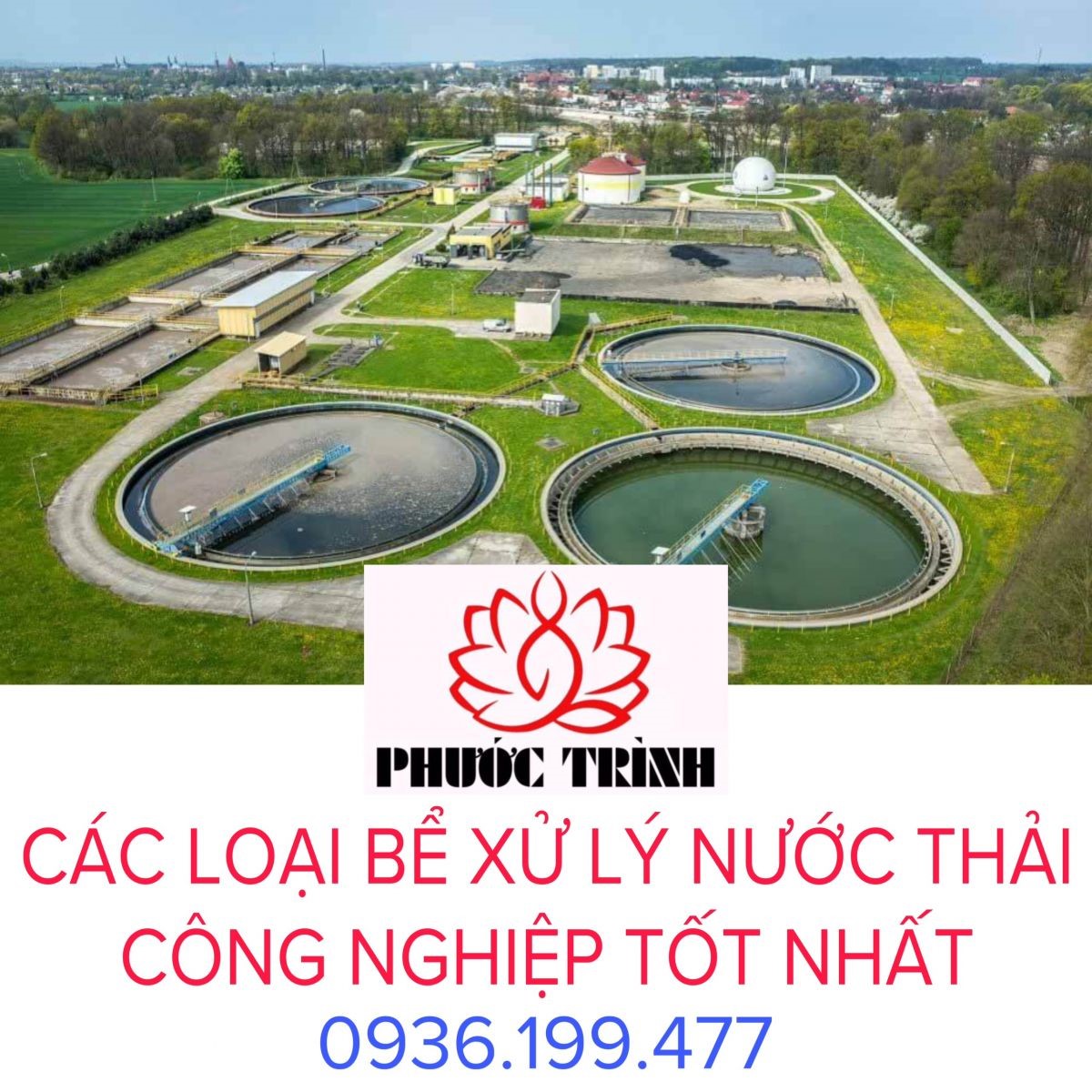 CÁC LOẠI BỂ XỬ LÝ NƯỚC THẢI CÔNG NGHIỆP TỐT NHẤT HIỆN NAY