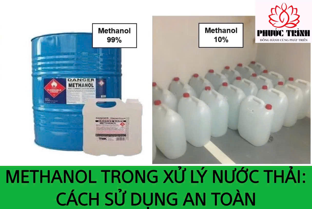 METHANOL TRONG XỬ LÝ NƯỚC THẢI: CÁCH SỬ DỤNG AN TOÀN