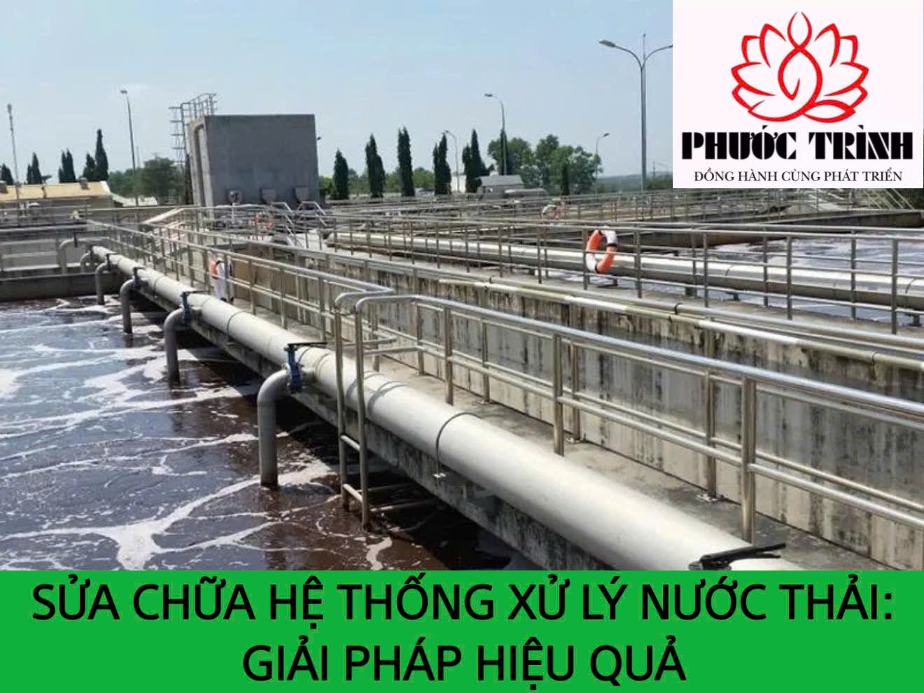 SỬA CHỮA HỆ THỐNG XỬ LÝ NƯỚC THẢI: GIẢI PHÁP HIỆU QUẢ