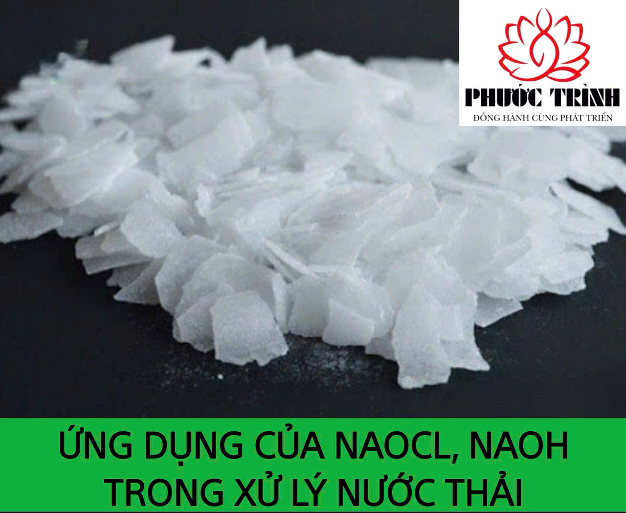 ỨNG DỤNG CỦA NAOCL, NAOH TRONG XỬ LÝ NƯỚC THẢI