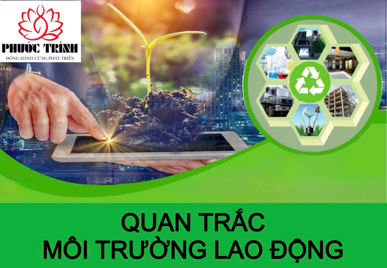QUAN TRẮC MÔI TRƯỜNG LAO ĐỘNG