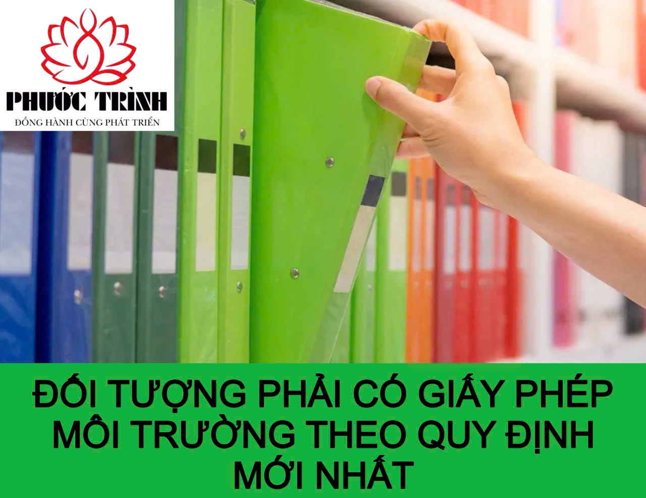 ĐỐI TƯỢNG PHẢI CÓ GIẤY PHÉP MÔI TRƯỜNG THEO QUY ĐỊNH MỚI NHẤT