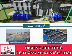 DỊCH VỤ CHO THUÊ HỆ THỐNG XỬ LÝ NƯỚC THẢI TẠI TP.HCM – MÔI TRƯỜNG PHƯỚC TRÌNH